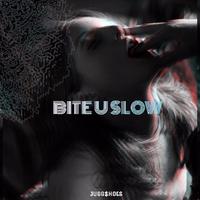 Jugg$hots - BITE U