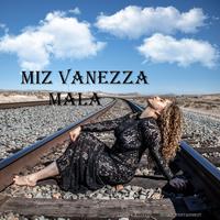 Mala - Miz Vanezza - Tiktok videos with song