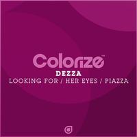 Dezza - LOOKING FOR