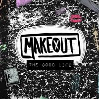 Makeout - Crazy